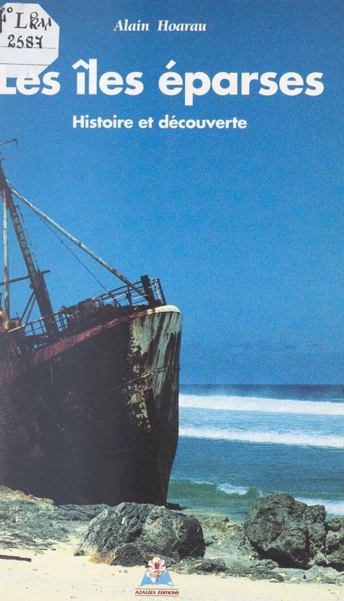Couverture ebook de Les îles Éparses, de Alain Hoarau