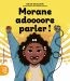 ebook cover of Morane adoooore parler!, by Emilie Ouellette