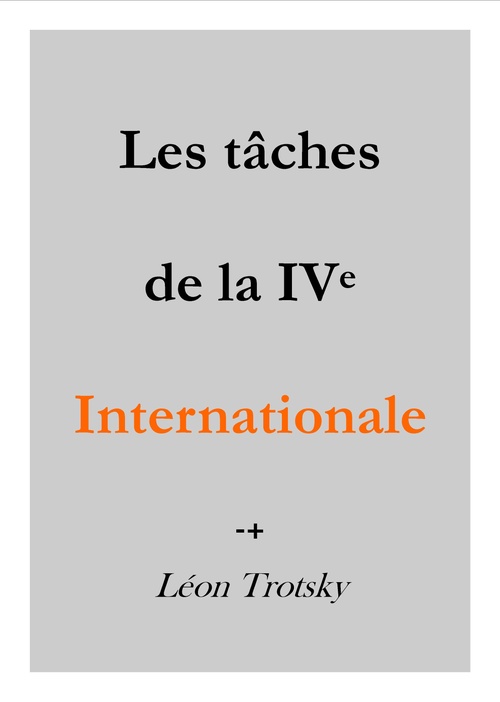 Couverture ebook de Les tâches de la Quatrième Internationale, de Leon Trotsky