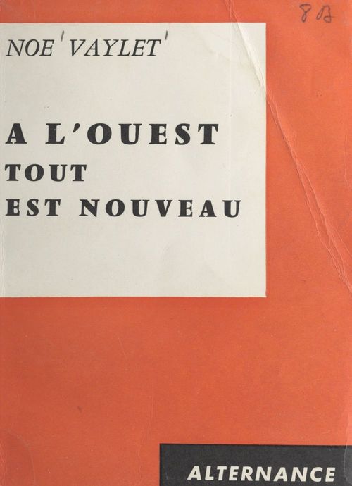 Couverture ebook de À l'Ouest tout est nouveau, de Noe Vaylet