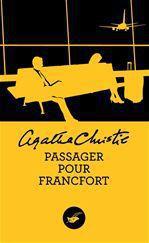 Couverture ebook de Passager pour Francfort (Nouvelle traduction révisée), de Agatha Christie