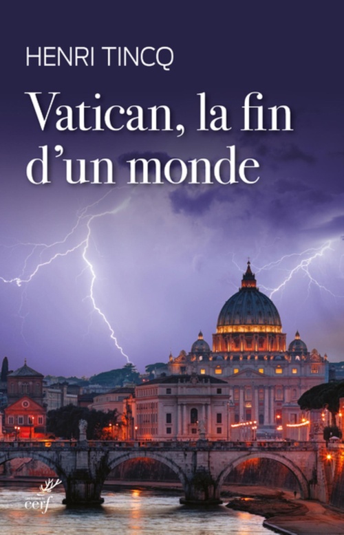 ebook cover of VATICAN, LA FIN D'UN MONDE, by Henri Tincq