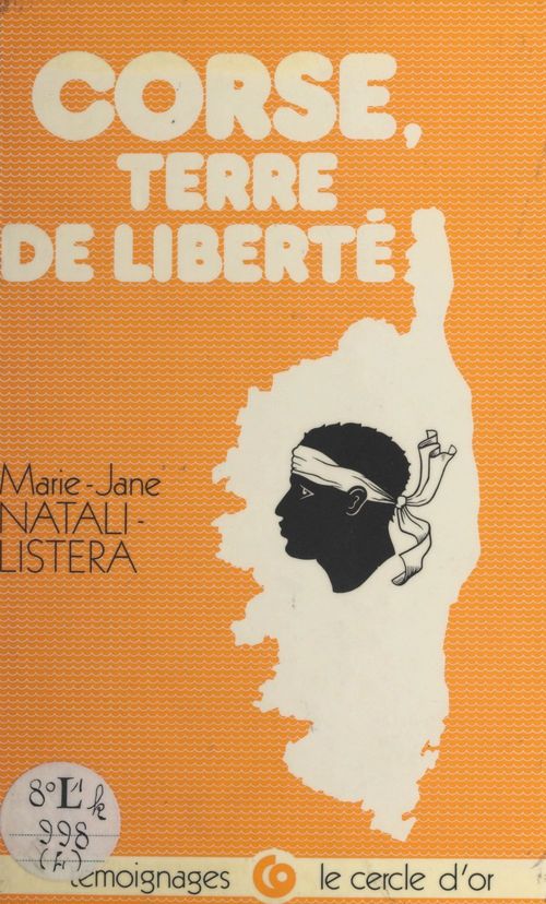 Couverture ebook de Corse : Terre de liberté, de Marie-Jane Natali-Listera