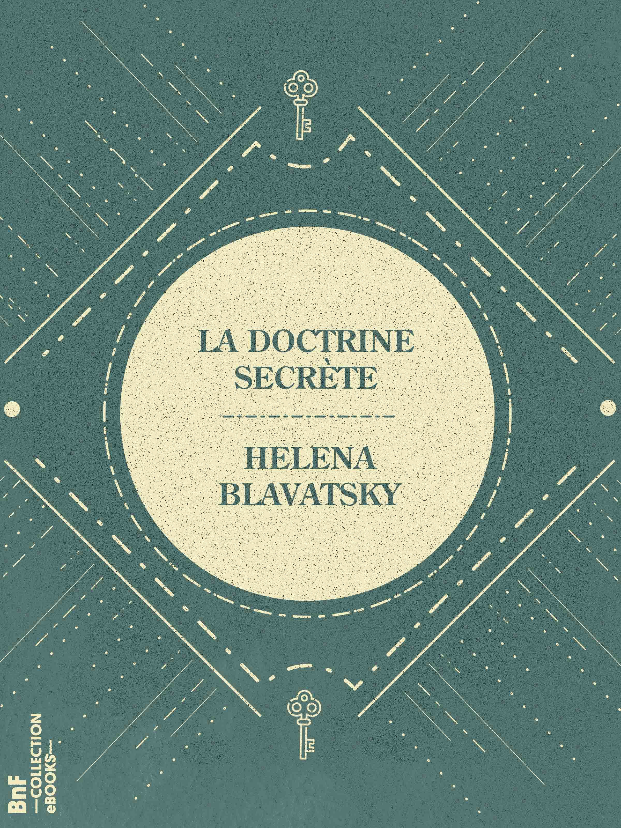 ebook cover of La Doctrine Secrète, by Helena Blavatsky