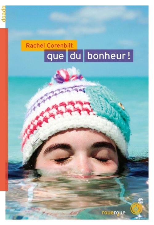 Couverture ebook de Que du bonheur !, de Rachel Corenblit