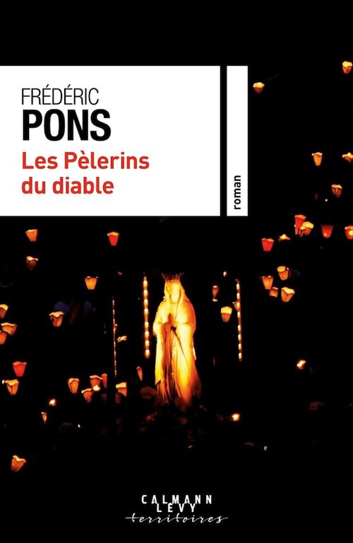 ebook cover of Les Pèlerins du diable, by Frédéric Pons