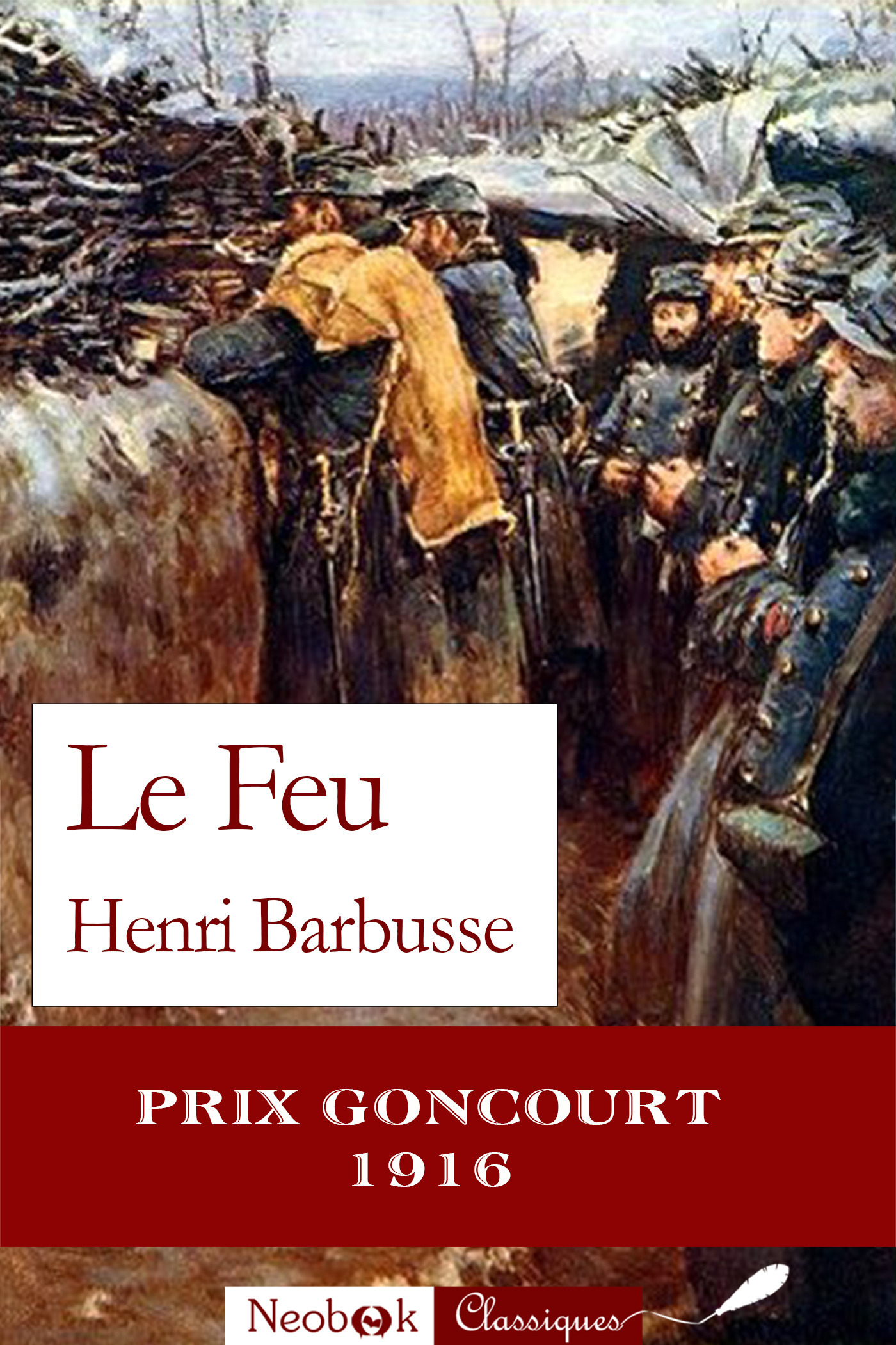 ebook cover of Le Feu, by Henri Barbusse