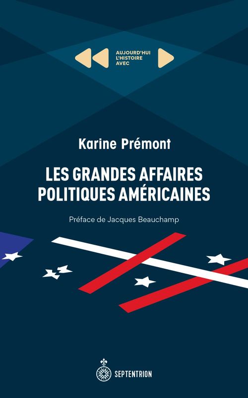 ebook cover of Les grandes affaires politiques américaines, by Premont Karine