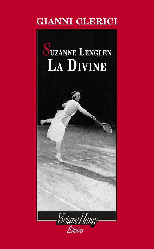 Couverture ebook de Suzanne Lenglen la Divine, de Gianni Clerici