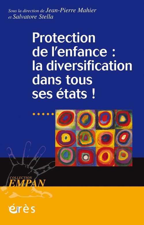 Couverture ebook de Protection de l'enfance : la diversification dans tous ses états !, de Collectif, Jean-pierre Mahier, Salvatore Stella