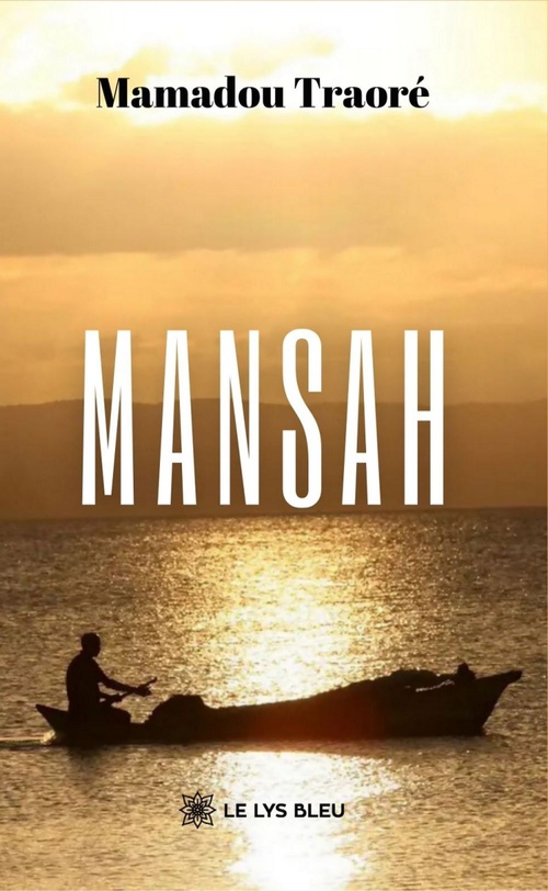 ebook cover of Mansah, by Mamadou Traoré