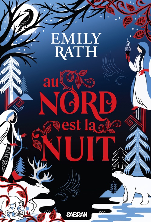 ebook cover of Les Légendes de Tuonela - Livre 01 Au Nord est la Nuit (e-book), by Emily Rath