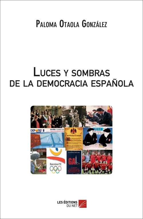 Couverture ebook de Luces y sombras de la democracia española, de Paloma Otaola gonzalez
