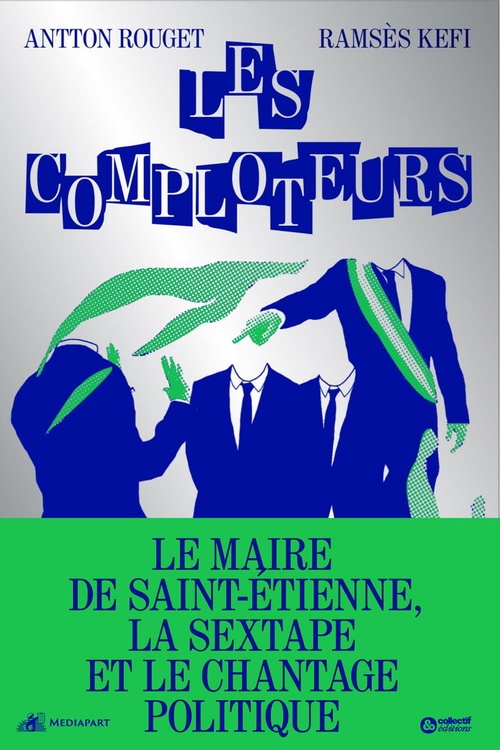 ebook cover of Les comploteurs, by Antton Rouget, Ramsès Kéfi