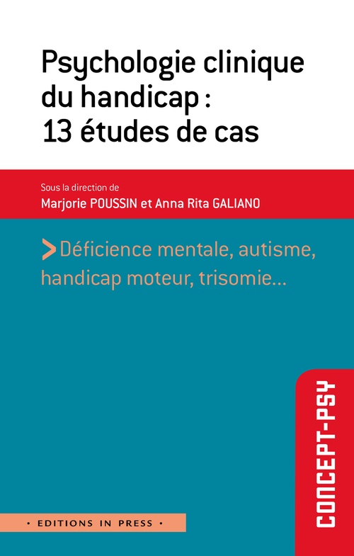 Couverture ebook de Psychologie clinique du handicap : 13 études de cas, de Florence Guignard, Sesto marcello Passone