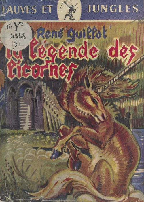 Couverture ebook de La légende des licornes, de Rene Guillot