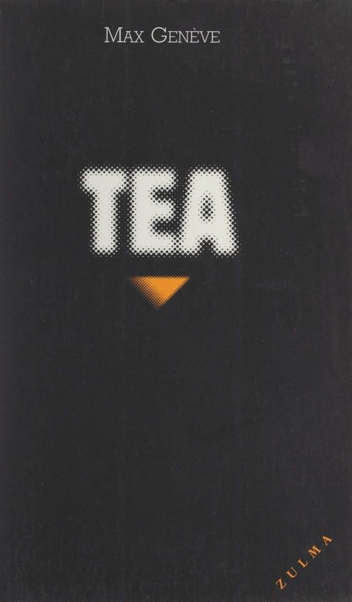 Couverture ebook de Tea, de Max Genève