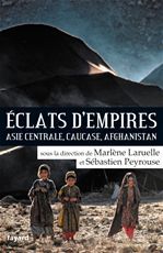 ebook cover of Eclats d'empires, by Marlène Laruelle, Sébastien Peyrouse