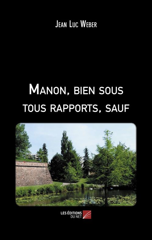 ebook cover of Manon, bien sous tous rapports, sauf, by Jean-Luc Weber
