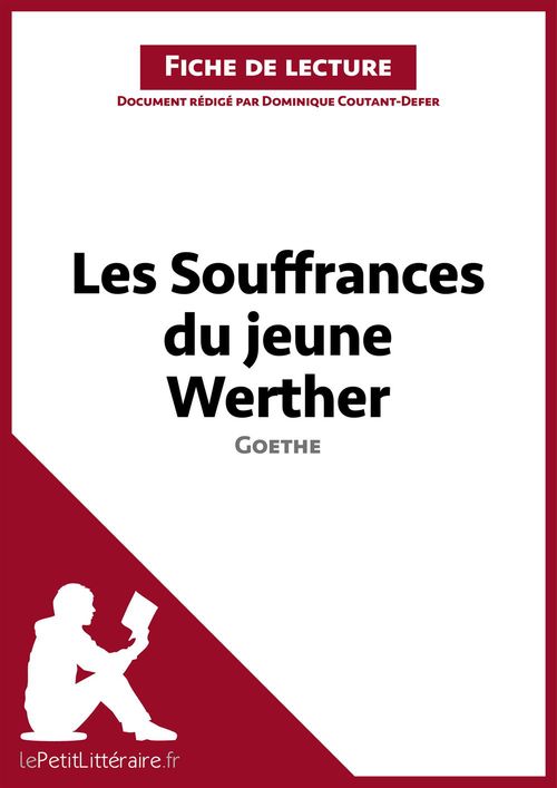 ebook cover of Les Souffrances du jeune Werther de Goethe (Analyse de l'oeuvre), by Dominique Coutant-Defer