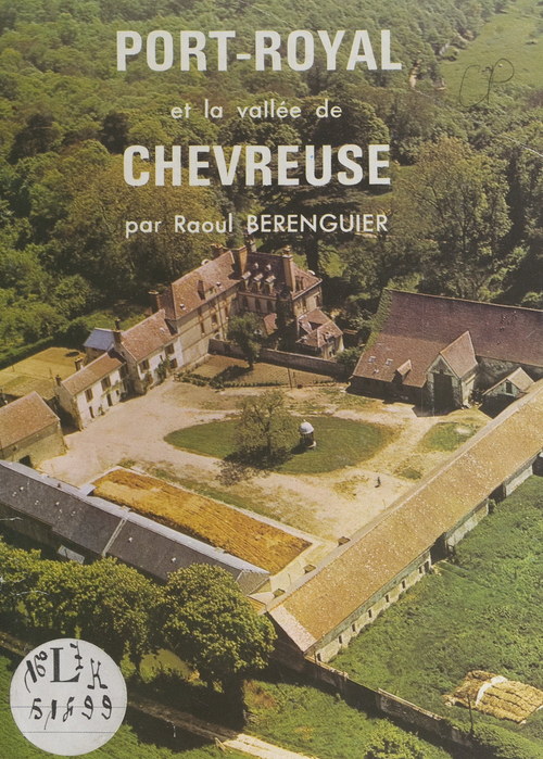 ebook cover of Port-Royal et la vallée de Chevreuse, by Raoul Berenguier