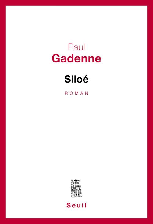 ebook cover of Siloé, by Paul Gadenne