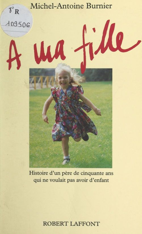 Couverture ebook de À ma fille, de Michel-antoine Burnier