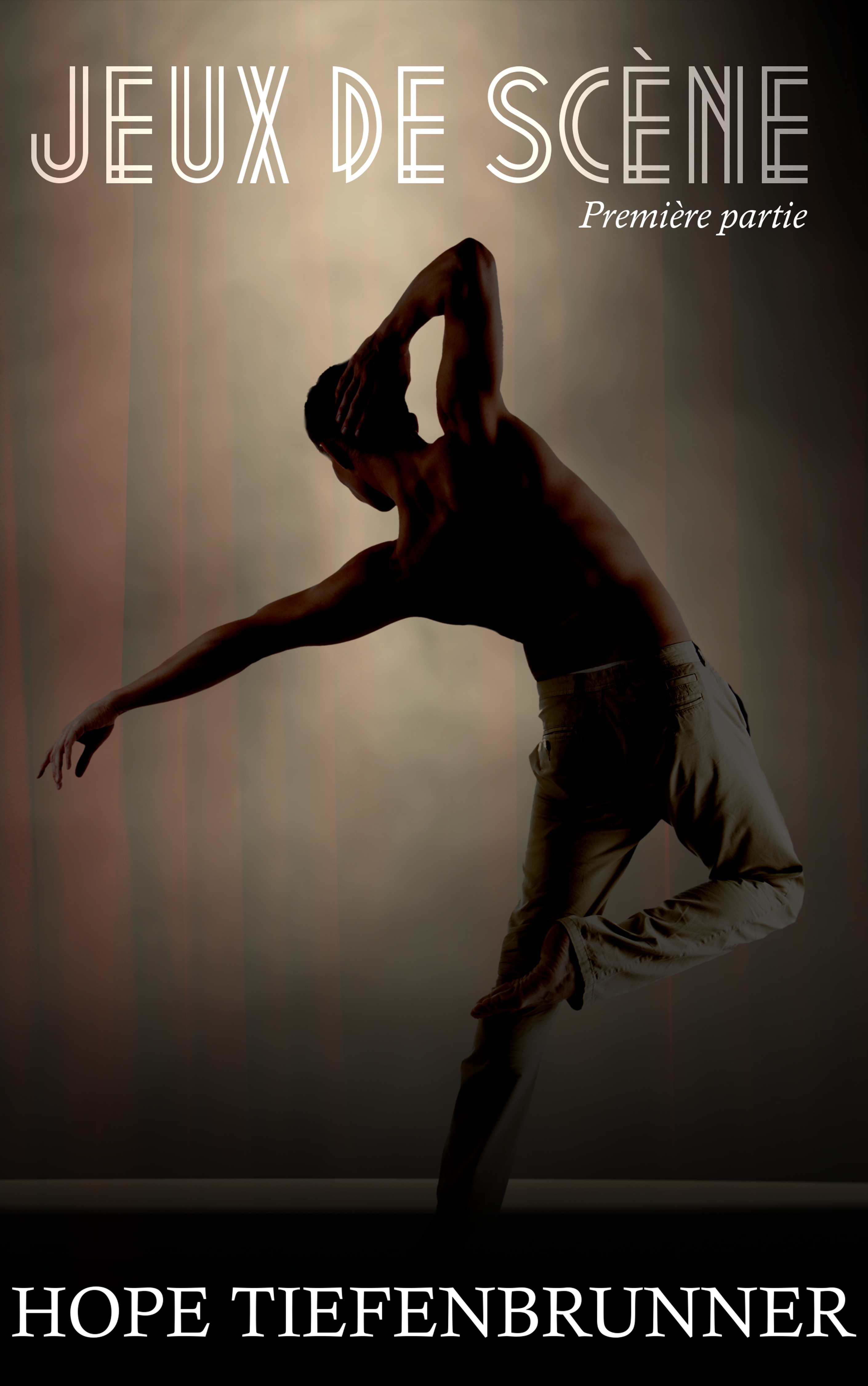 ebook cover of Jeux de scène, by Hope Tiefenbrunner