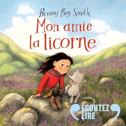Couverture audiobook de Mes petites histoires pour les copains - Mon amie la licorne, de Briony May Smith