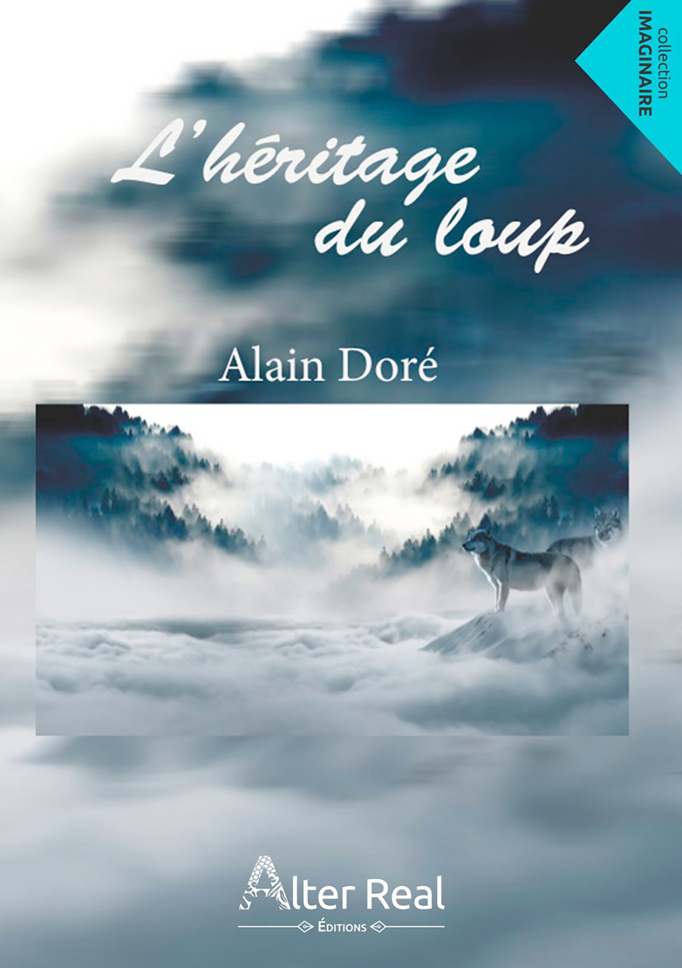 ebook cover of L'héritage du loup, by Alain Dore