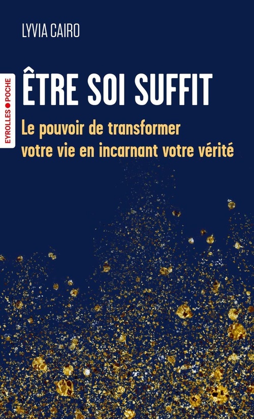 Couverture ebook de Etre soi suffit, de Lyvia  Cairo