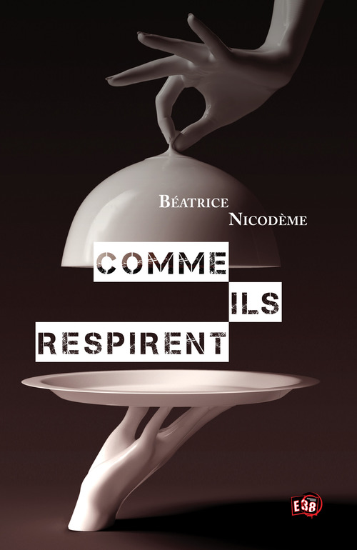 Couverture ebook de Comme ils respirent, de Béatrice Nicodème