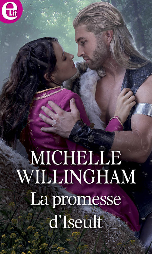 ebook cover of La promesse d'Iseult, by Michelle Willingham