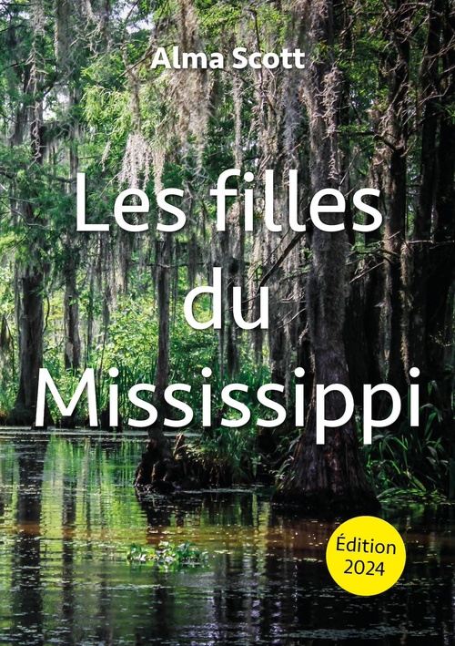 ebook cover of Les filles du Mississippi, by Alma Scott
