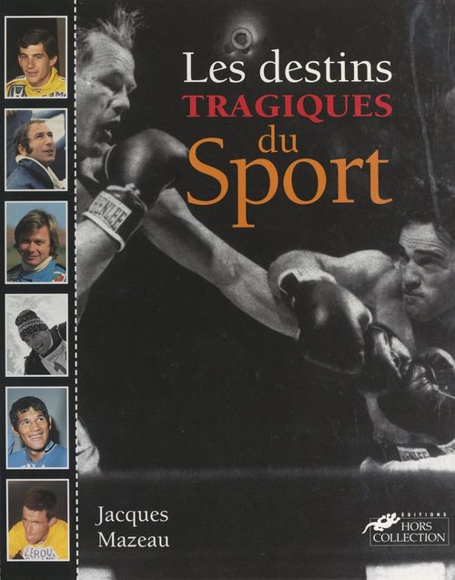 Couverture ebook de Les destins tragiques du sport, de Jacques Mazeau