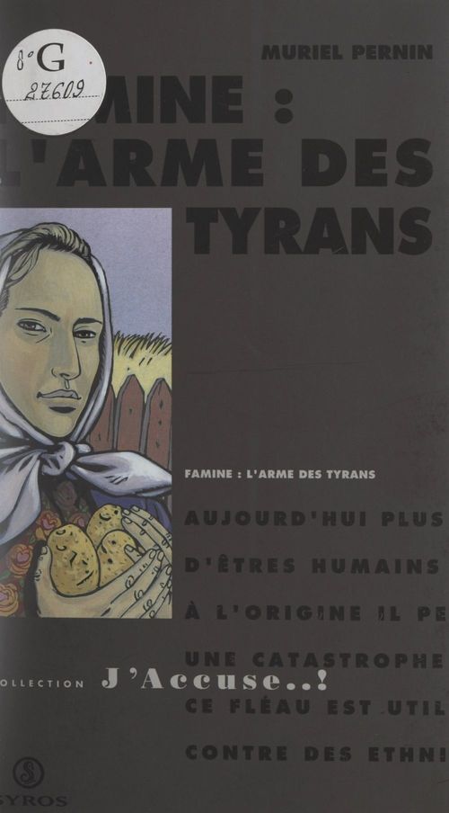 Couverture ebook de Famine : l'arme des tyrans, de Muriel Pernin