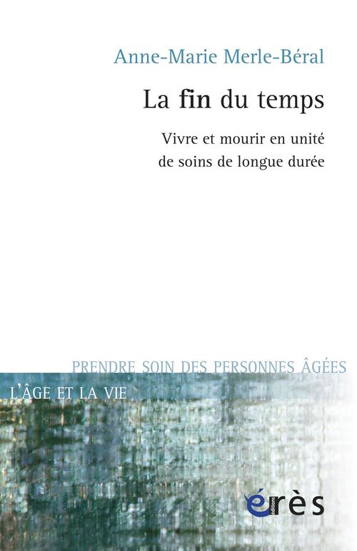ebook cover of La fin du temps, by Anne-marie Merle-beral