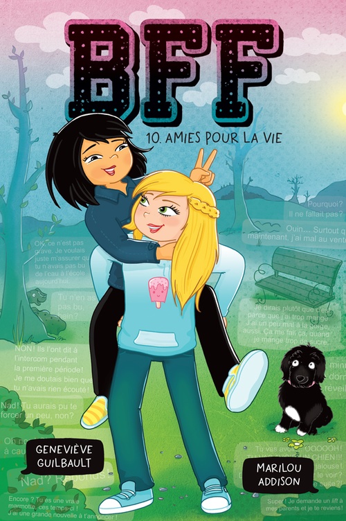 Couverture ebook de Amies pour la vie - Tome 10, de Genevieve Guilbault, Marilou Addison