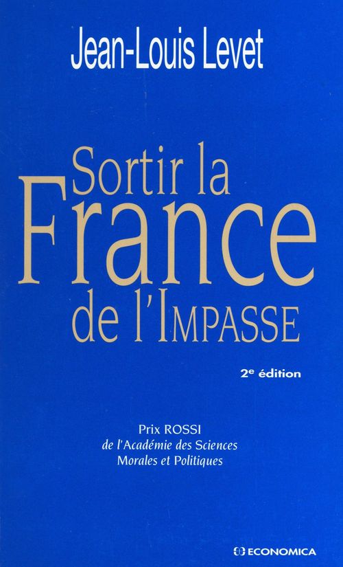 Couverture ebook de Sortir la France de l'impasse, de Levet/Jean-Louis