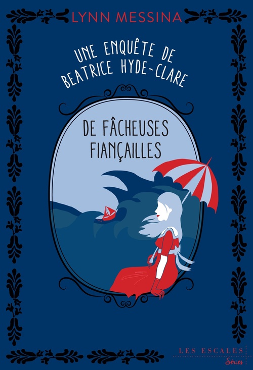 ebook cover of Une enquête de Beatrice Hyde-Clare - Tome 4 De fâcheuses fiançailles, by Lynn Messina