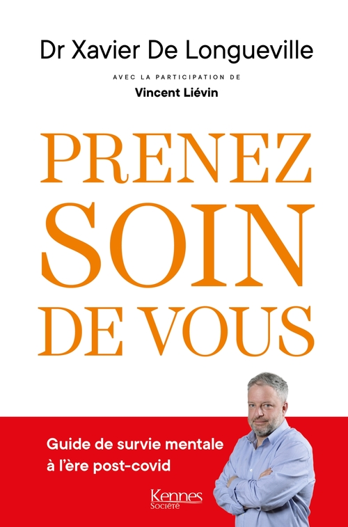 ebook cover of Prenez soin de vous, by Vincent Liévin, Xavier de Longueville