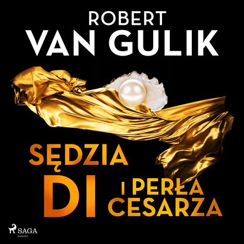 audiobook cover of Sedzia Di i perla cesarza, by Robert  Van Gulik