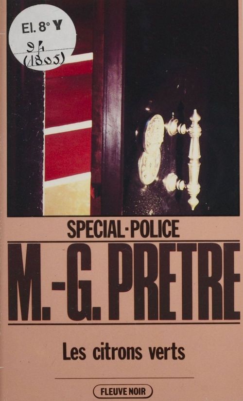 Couverture ebook de Spécial-police : Les Citrons verts, de Marcel-Georges Pretre