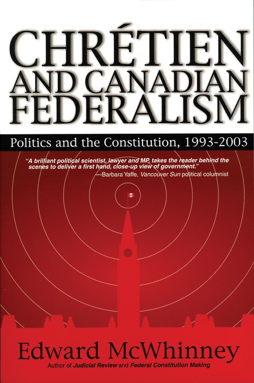Couverture ebook de Chretien and Canadian Federalism, de Edward Mcwhinney