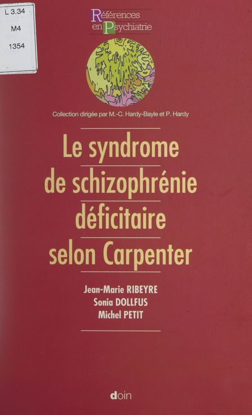 ebook cover of Le concept de schizophrénie déficitaire selon Carpenter, by Jean-Marie Ribeyre, Michel Petit, Sonia Dollfus