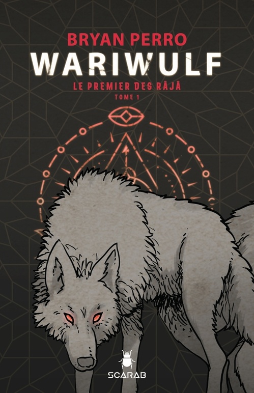 ebook cover of Wariwulf - Le premier des Râjâ, by Bryan Perro