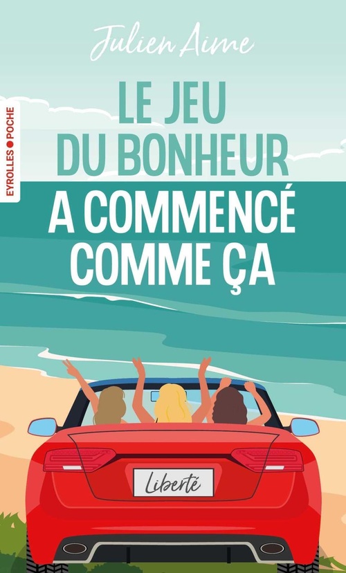Couverture ebook de Le jeu du bonheur a commencé comme ça, de Julien Aime