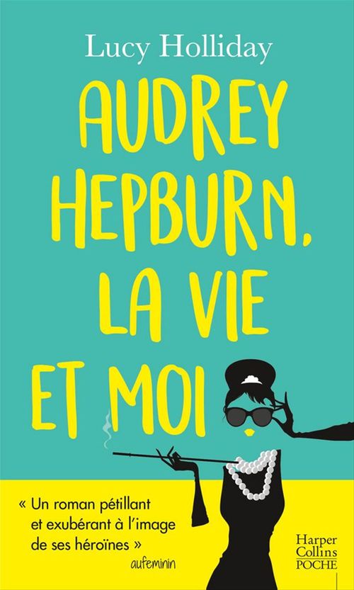 ebook cover of Audrey Hepburn, la vie et moi, by Lucy Holliday
