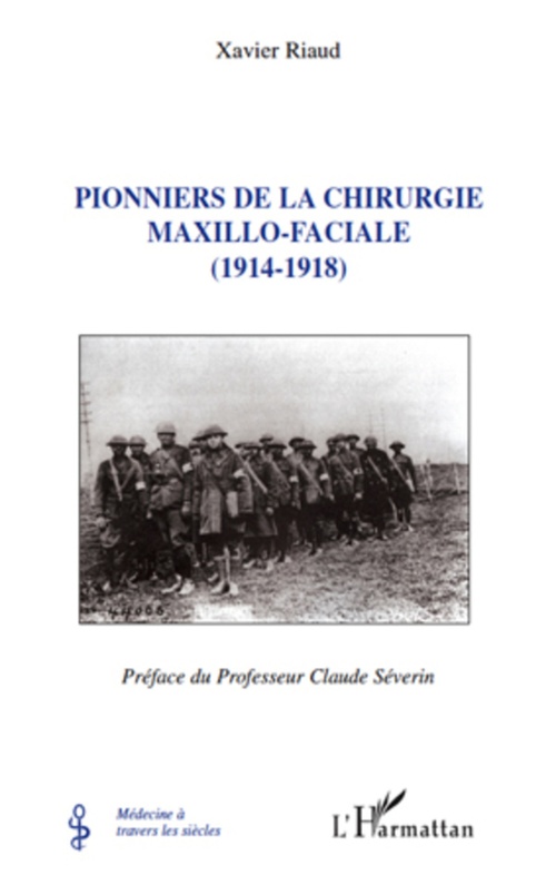 ebook cover of Pionniers de la chirurgie maxillo-faciale, by Xavier Riaud