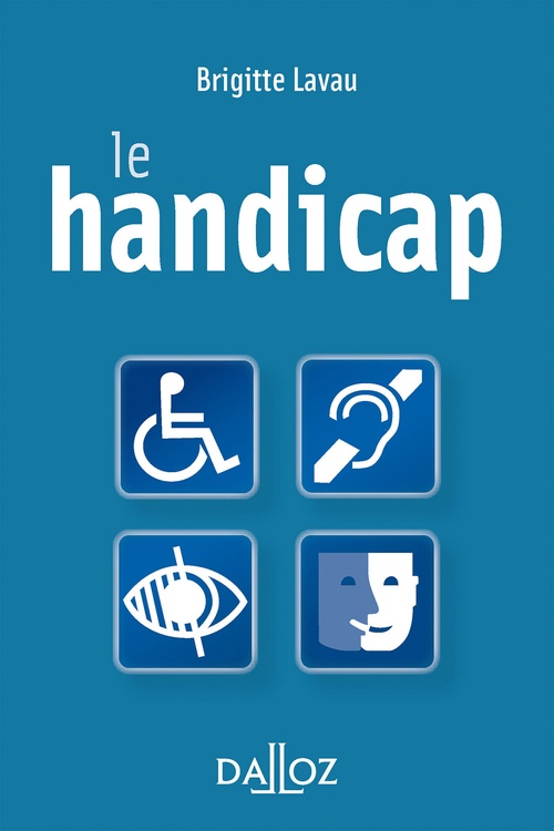 Couverture ebook de Les lois du handicap, de Brigitte Lavau